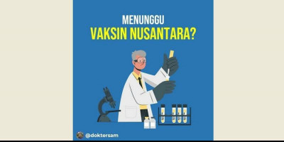 Vaksin Nusantara Panggil 1.600 Relawan untuk Lanjutkan Uji Klinis ke Fase 3 