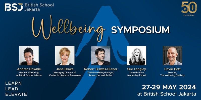 British School Jakarta Gelar Wellbeing Symposium, Dorong Dialog Kolaboratif tentang Pendidikan Holistik