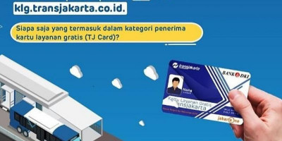 Ingin Dapatkan Kartu Layanan Gratis TransJakarta (TJ Card)? Berikut Syaratnya 