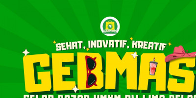 GEBMAS 2025: UMKM Bangkit Warga Bersatu, Bukan Sekadar Bazar