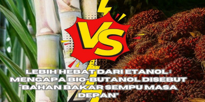 Lebih Hebat dari Etanol: Mengapa Biobutanol Disebut 