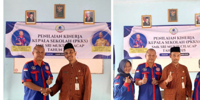 SMA & SMK Sri Mukti Cilacap Terakreditasi Ulang, Dengan Penilaian Kinerja Kepala Sekolah (PKKS) Hasil Baik