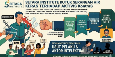 SETARA Institute Kutuk Serangan Air Keras terhadap Aktivis KontraS