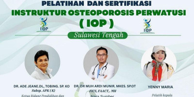 PERWATUSI Sulawesi Tengah Buka Pelatihan dan Sertifikasi Instruktur Osteoporosis