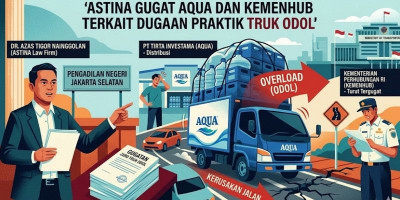 ASTINA Gugat AQUA dan Kemenhub Terkait Dugaan Praktik Truk ODOL