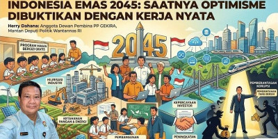 Herry Dahana: Indonesia Emas 2045 Harus Dibangun dengan Kerja Nyata