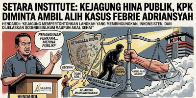 SETARA Institute: Kejagung Hina Publik, KPK Diminta Ambil Alih Kasus Febrie Adriansyah