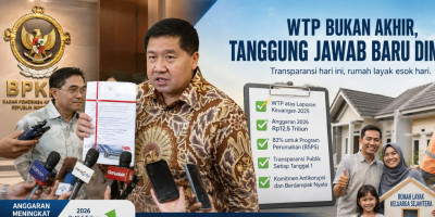 WTP PKP Bukan Akhir Akuntabilitas Anggaran