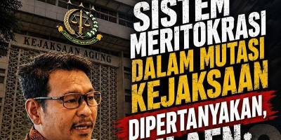 Mutasi 34 Pejabat Kejaksaan Disorot, Meritokrasi atau Pesanan?